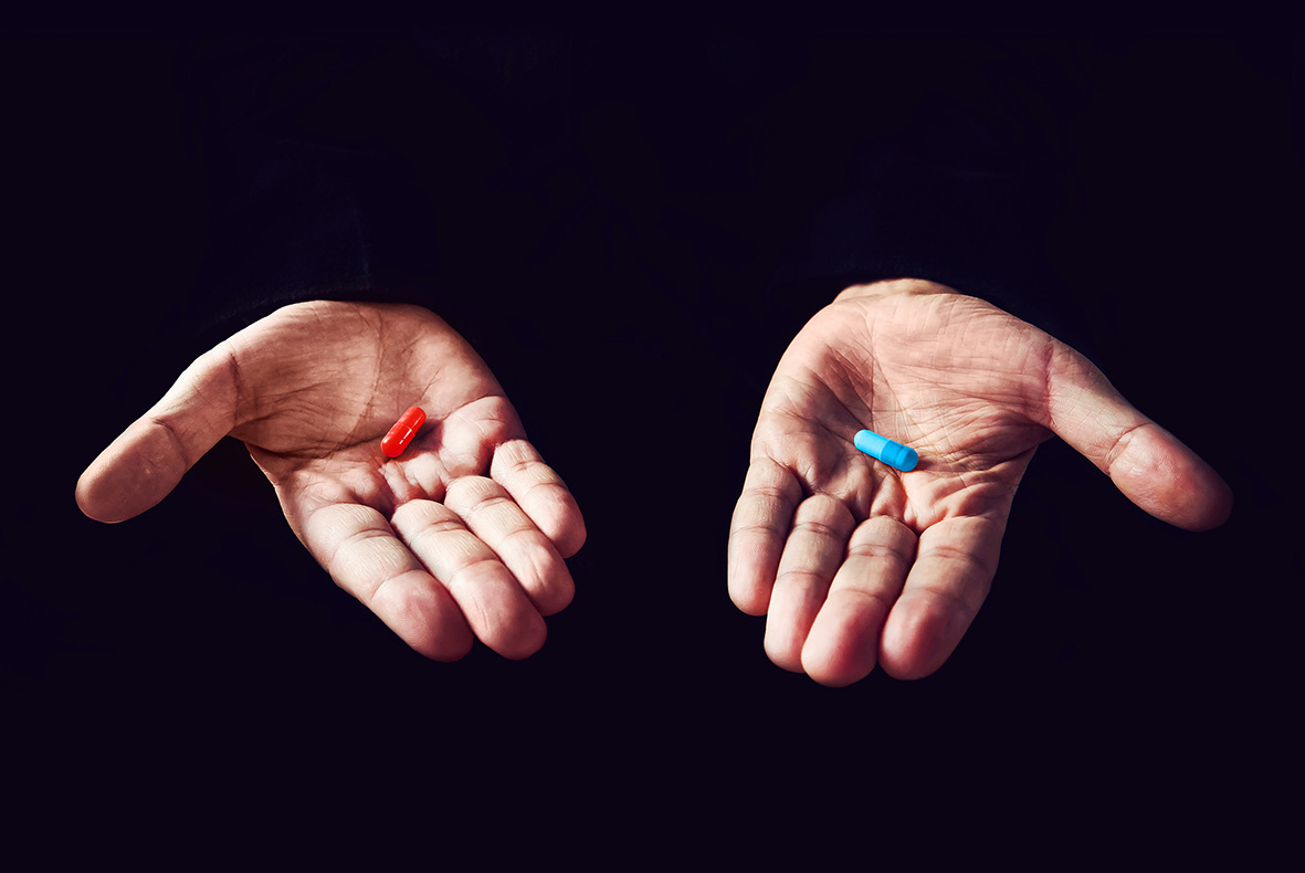 Red Pill or Blue Pill